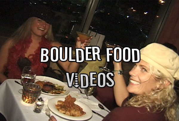 Boulder Food and Restaurant Videos