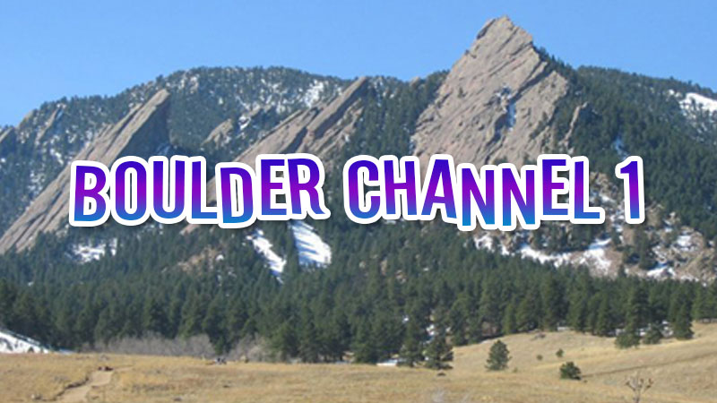 Boulder Channel 1