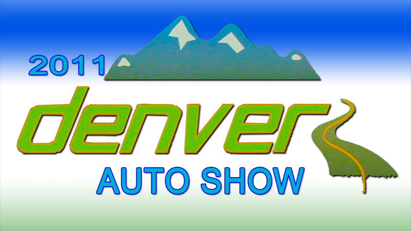 Denver Auto Show 2011 Introduction