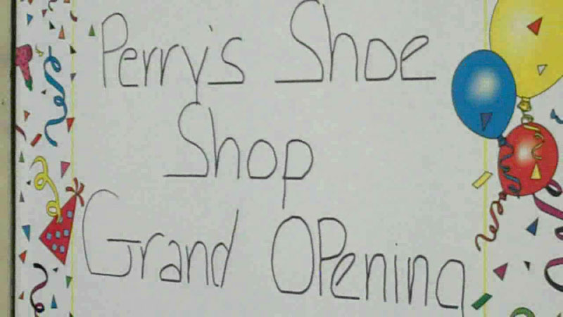 Perry's Shoe Shop - Grand Opening