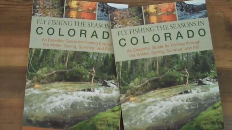 Ron Baird - Fly Fishing The Seasons in Colorado