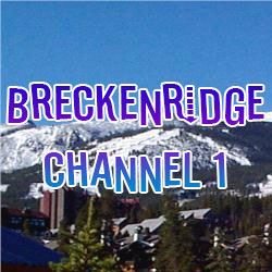 Breckenridge Channel 1