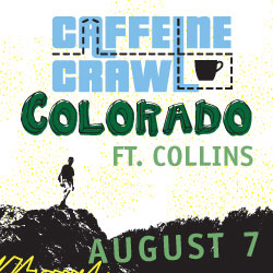 Caffeine Crawl Ft. Collins