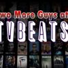 Two More Guys at TVBEATS