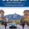 Boulder’s Police Pay Woes Persist Amid Rising Crime