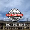 B & M Roofing Commercial