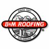 B & M Roofing Denver