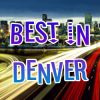Denver Channel 1 is producing our 2019 Best in Denver TV Special